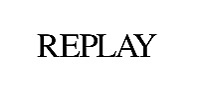 Replay
